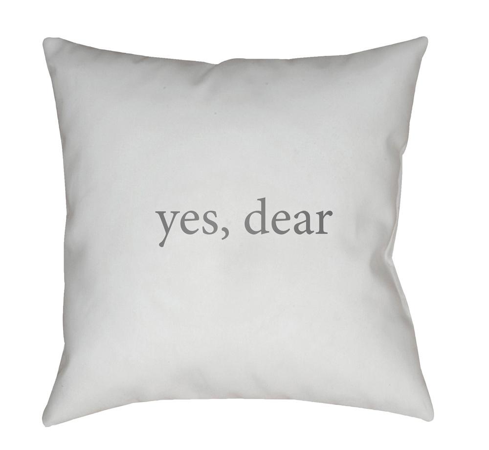 Livabliss - Yes, Dear 20inLx20inW Accent Pillow - QTE060-2020 veiw 1