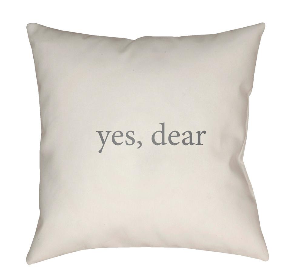 Livabliss - Yes, Dear 20inLx20inW Accent Pillow - QTE061-2020 veiw 1