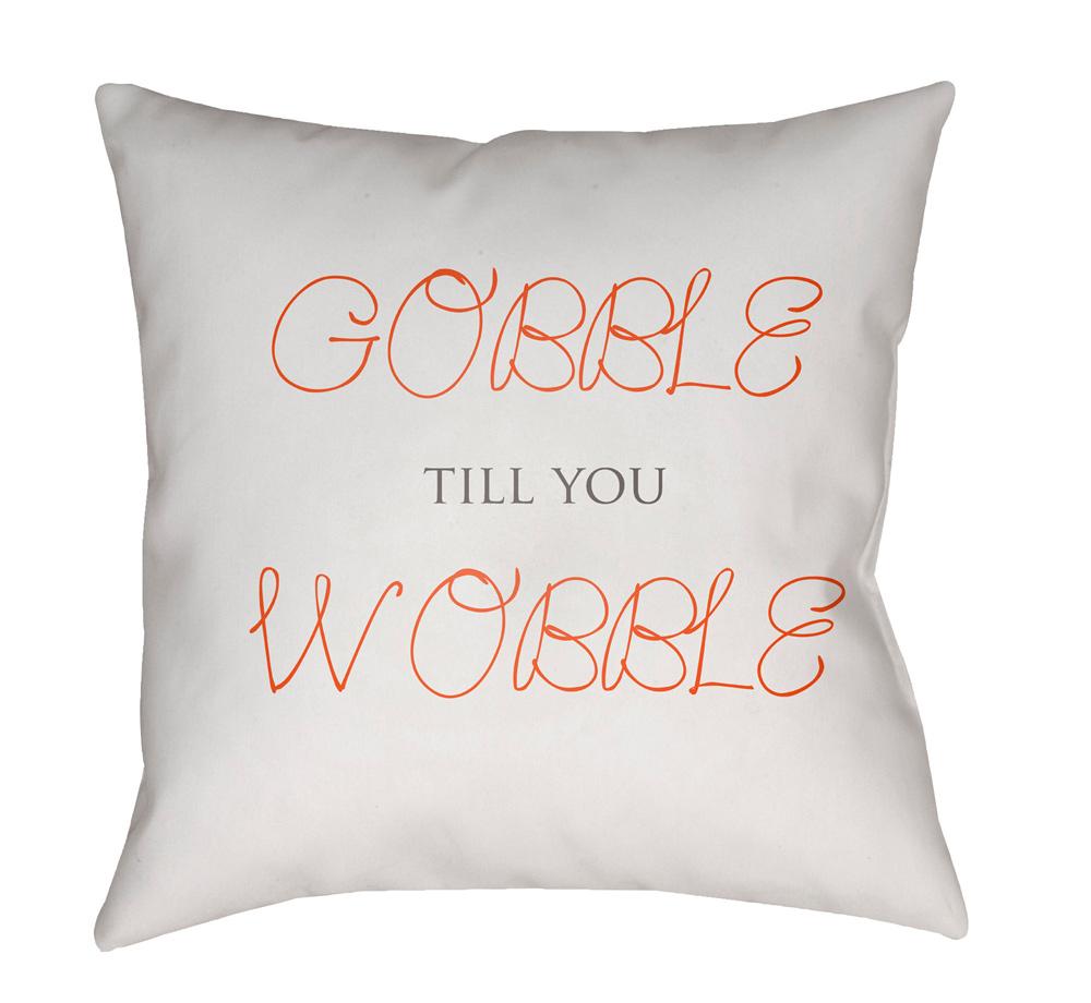 Livabliss - Gobble Till You Wobble 18inLx18inW Accent Pillow - GOBBLE001-1818 veiw 1
