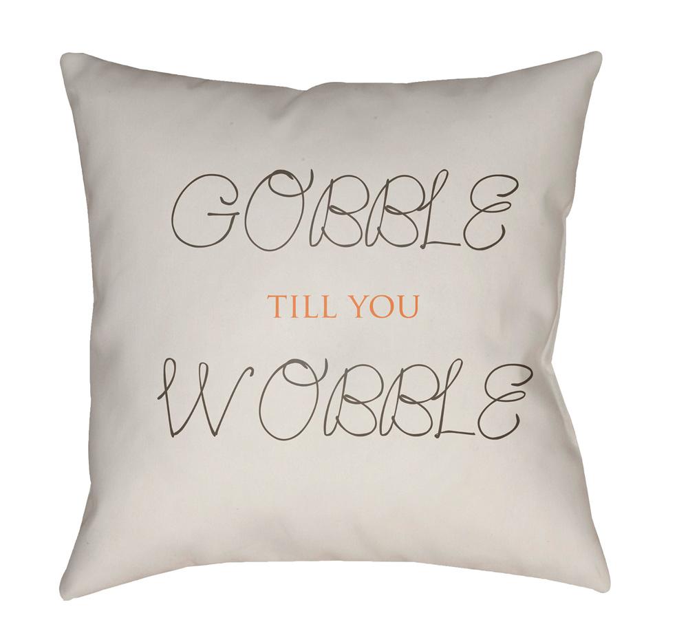 Livabliss - Gobble Till You Wobble 18inLx18inW Accent Pillow - GOBBLE004-1818 veiw 1