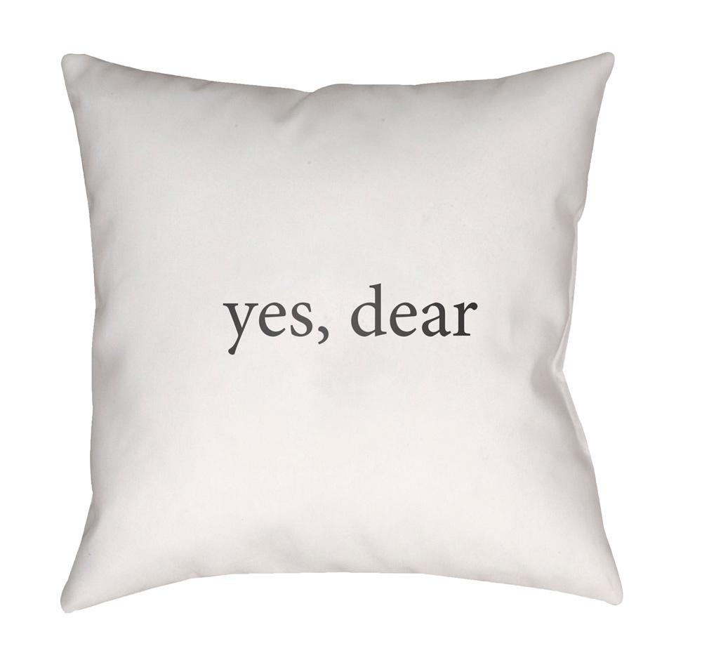 Livabliss - Yes, Dear 20inLx20inW Accent Pillow - QTE059-2020 veiw 1
