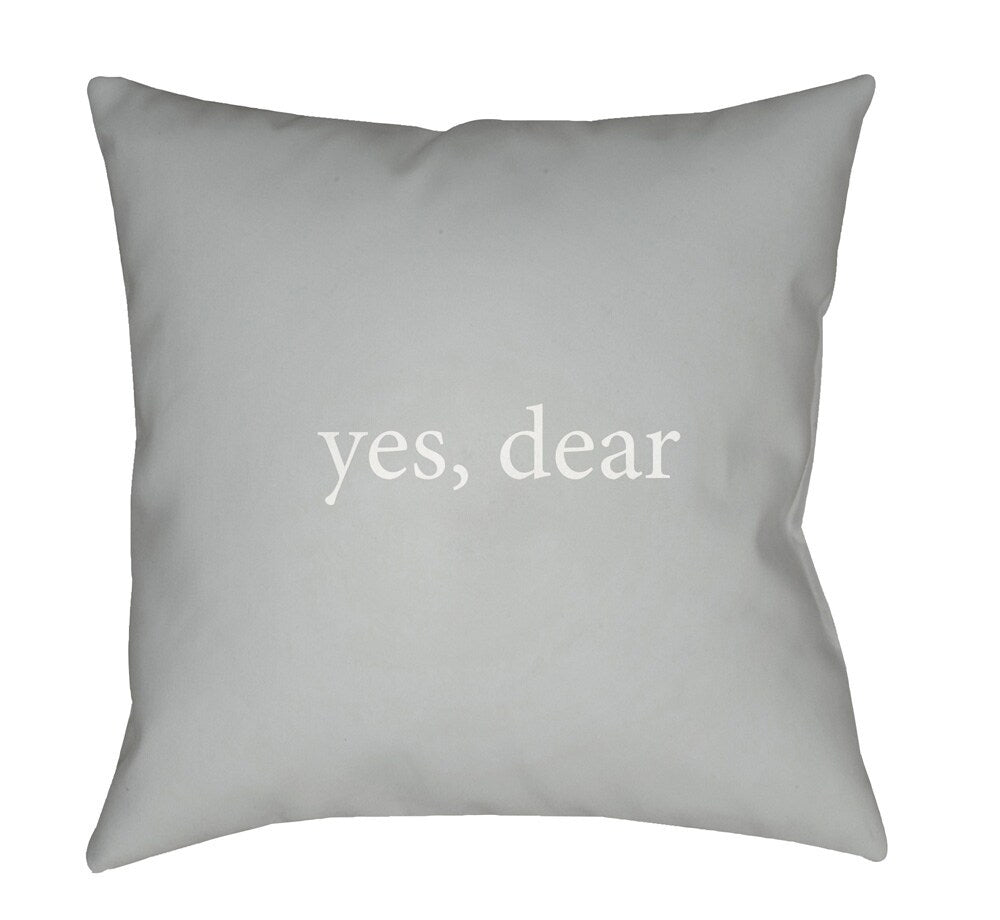 Livabliss - Yes, Dear 20inLx20inW Accent Pillow - QTE063-2020 veiw 1