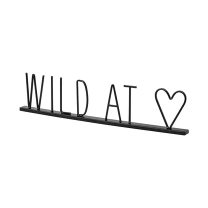 Mercana - Wild at Heart 24L x 1W Black Metal Sign - 68790_CLOSEOUT view 1